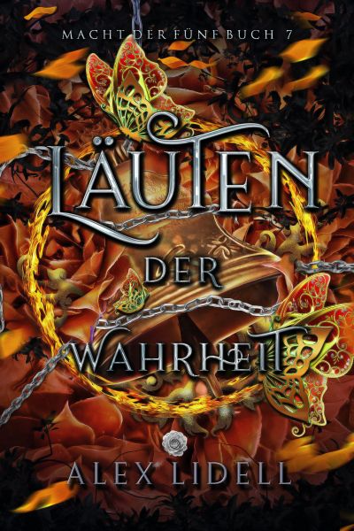 Läuten der Wahrheit, Macht der Fünf Buch 7