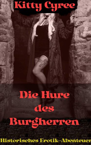 Die Hure des Burgherren