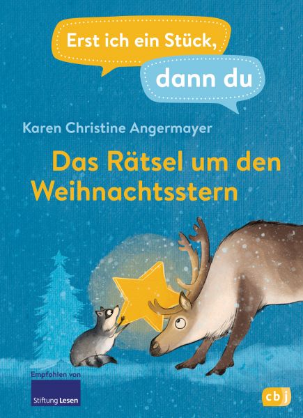 Erst ich ein Stück dann du – Das Rätsel um den Weihnachtsstern