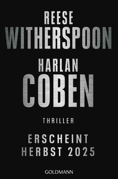 Das Thriller-Highlight von Harlan Coben und Reese Witherspoon