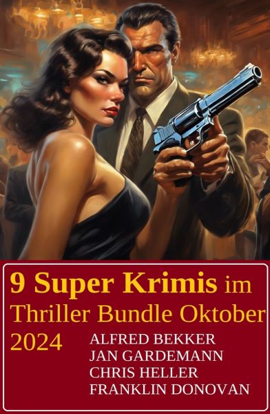 9 Super Krimis im Thriller Bundle Oktober 2024