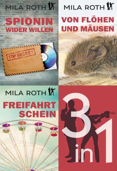 Spionin wider Willen (Sammelband 1)