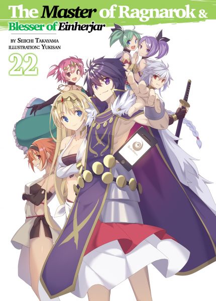 The Master of Ragnarok & Blesser of Einherjar: Volume 22