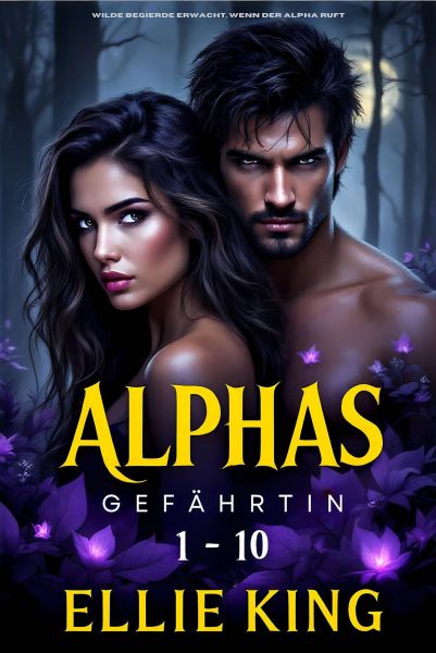 Alphas Gefährtin Boxset Band 1–10