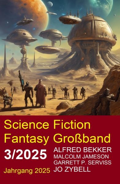 Science Fiction Fantasy Großband 3/2025