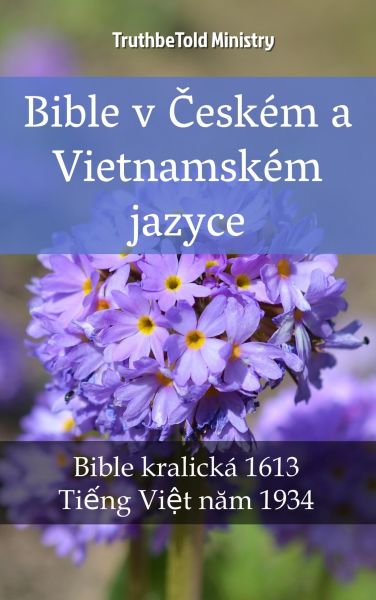 Bible v Českém a Vietnamském jazyce