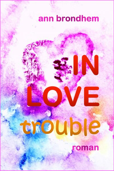 IN LOVE trouble