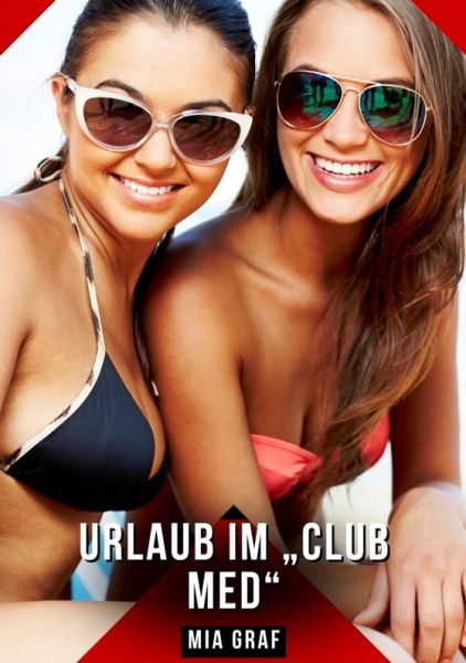 Urlaub im „Club Med“