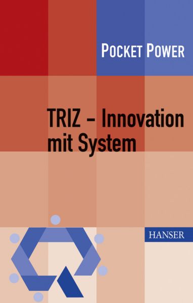 TRIZ - Innovation mit System