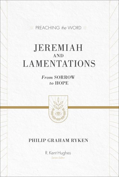 Jeremiah and Lamentations (ESV Edition)