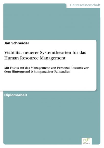 Viabilität neuerer Systemtheorien für das Human Resource Management