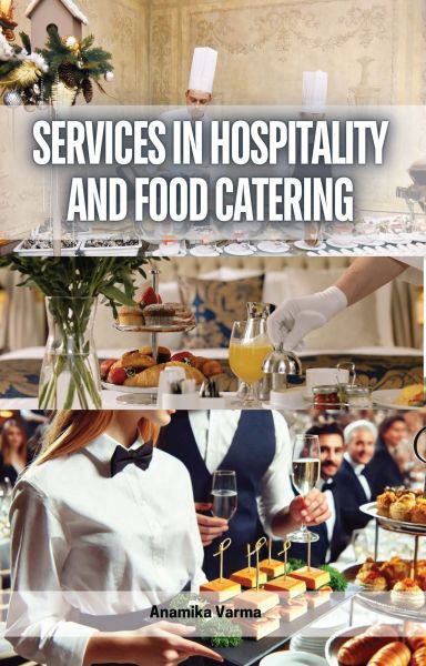 Services in Hospitality and Food Catering