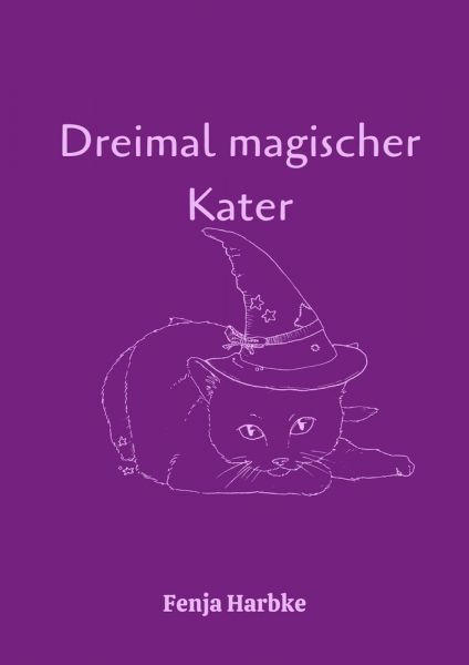 Dreimal magischer Kater