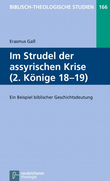 Im Strudel der assyrischen Krise (2. Könige 18-19)