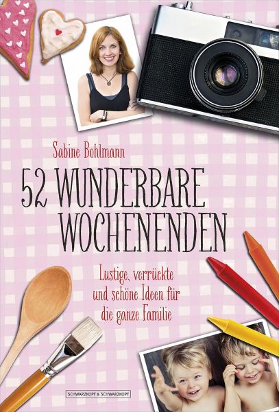 52 wunderbare Wochenenden