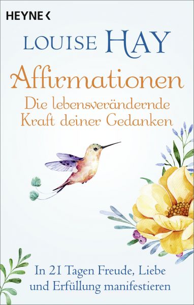 Affirmationen – Die lebensverändernde Kraft deiner Gedanken