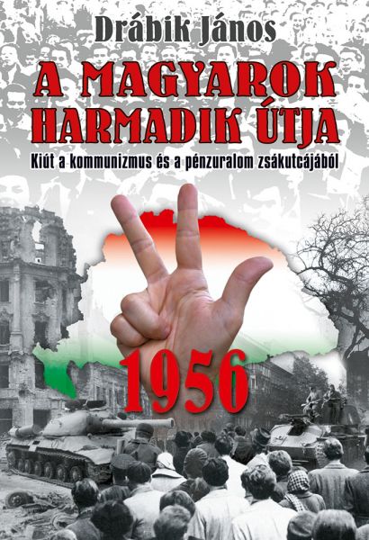 1956 - A magyarok harmadik útja