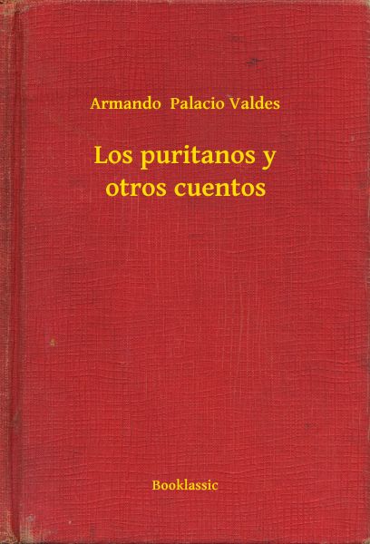 Los puritanos y otros cuentos