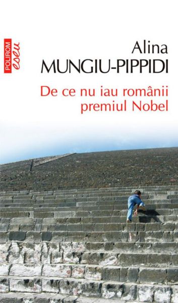 De ce nu iau românii premiul Nobel