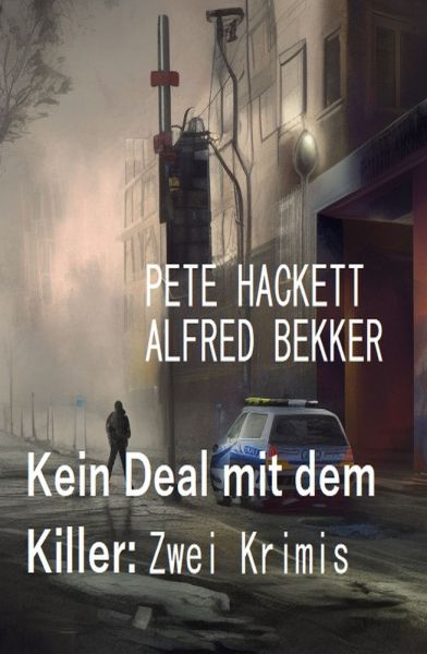 Kein Deal mit dem Killer: Zwei Krimis