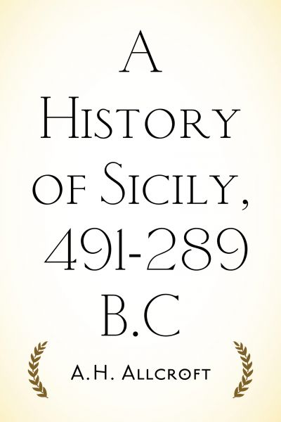 A History of Sicily, 491-289 B.C