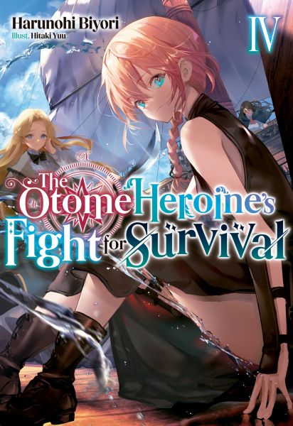 The Otome Heroine's Fight for Survival: Volume 4