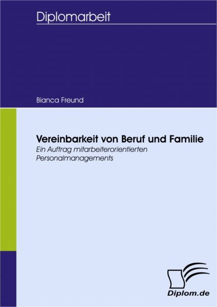 Vereinbarkeit von Beruf und Familie