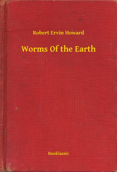 Worms Of the Earth