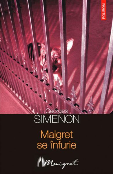 Maigret se înfurie