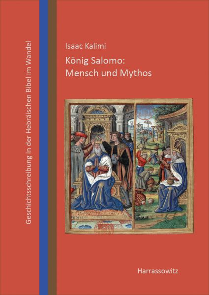 König Salomo: Mensch und Mythos