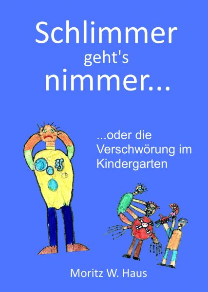 Schlimmer geht's nimmer...