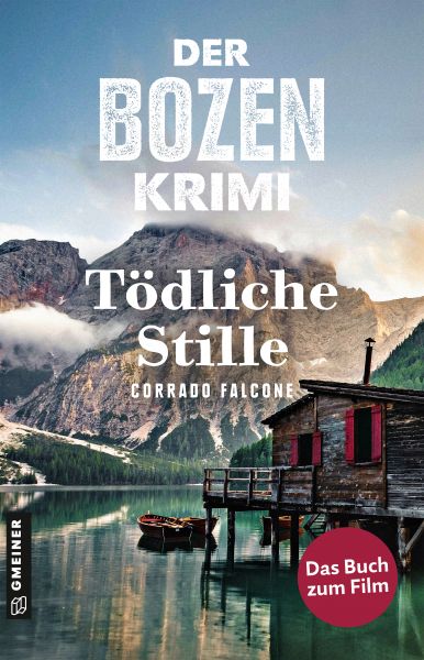 Der Bozen-Krimi: Blutrache - Tödliche Stille