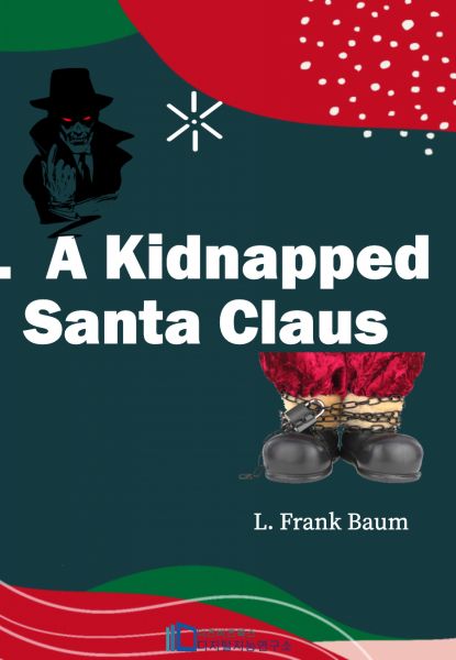 A Kidnapped Santa Claus