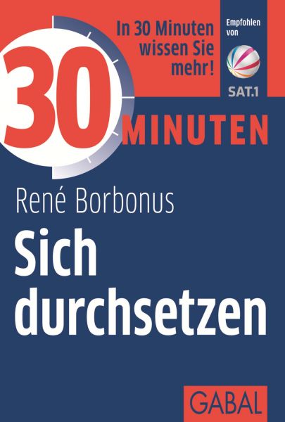 30 Minuten Sich durchsetzen