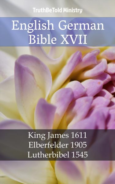 English German Bible XVII