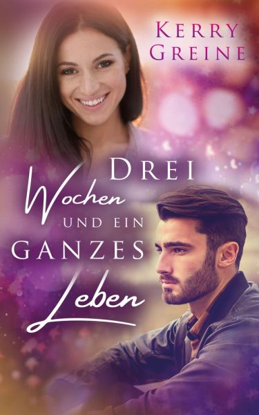 Drei Wochen und ein ganzes Leben