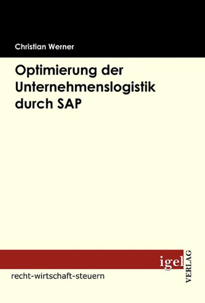 Optimierung der Unternehmenslogistik durch SAP