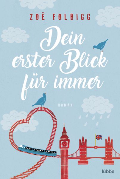 Cover Zoe Folbigg: Dein erster Blick für immer