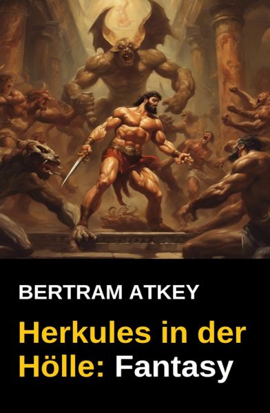 Herkules in der Hölle: Fantasy