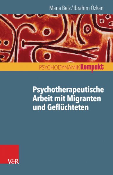 Psychotherapeutische Arbeit mit Migranten und Geflüchteten