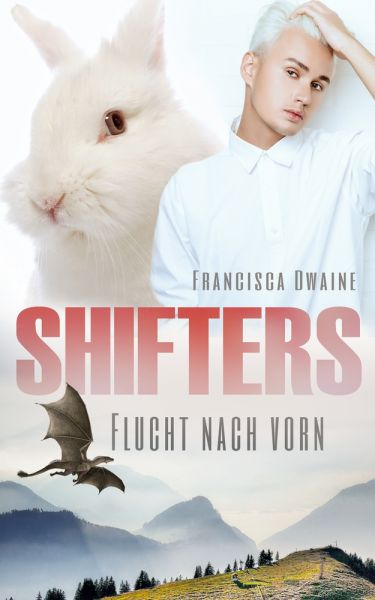 Shifters - Flucht nach vorn