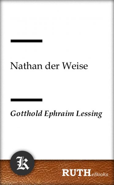 Nathan der Weise