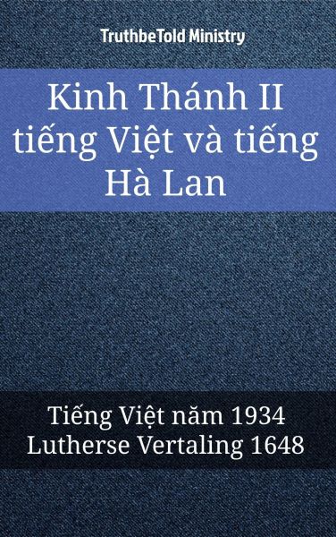 Kinh Thánh II tiếng Việt và tiếng Hà Lan