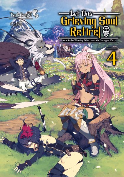 Let This Grieving Soul Retire: Volume 4 (Light Novel)