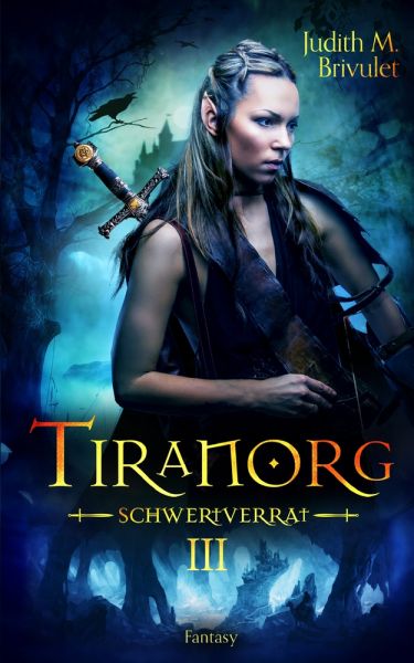 Tiranorg: Schwertverrat