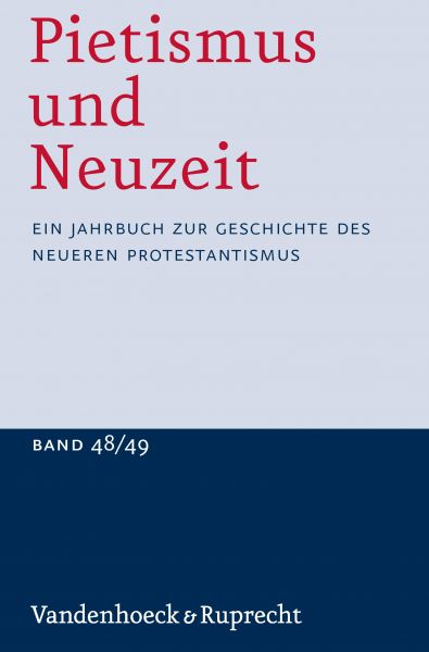 Pietismus und Neuzeit Band 48/49 – 2022/2023