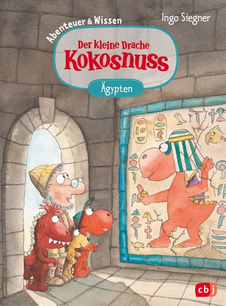 Der kleine Drache Kokosnuss – Abenteuer & Wissen - Altes Ägypten