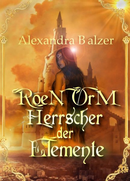 Roen Orm: Herrscher der Elemente