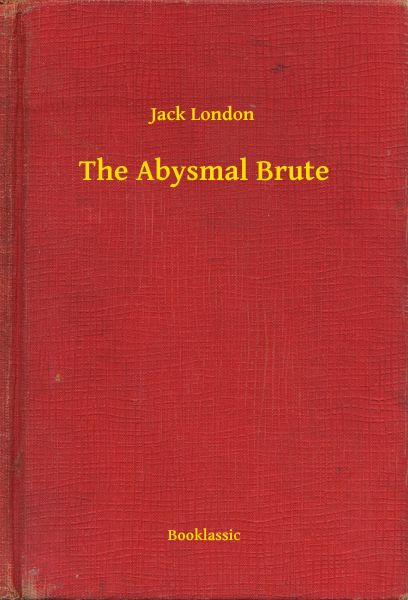 The Abysmal Brute