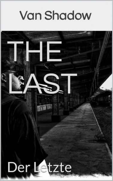 The Last: Der Letzte